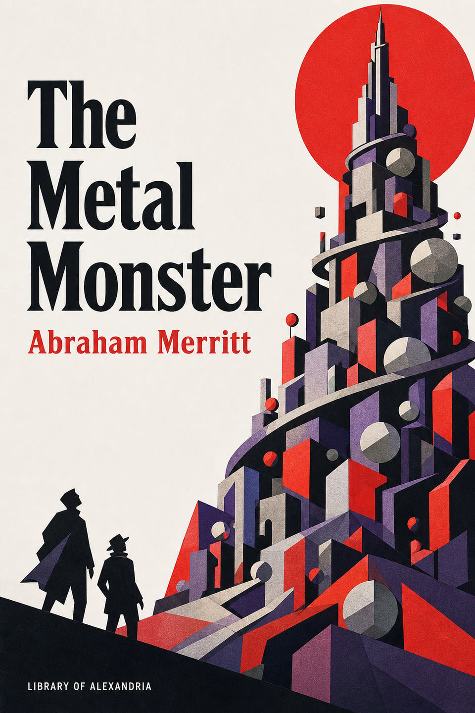 The Metal Monster by Abraham Merritt, the cover