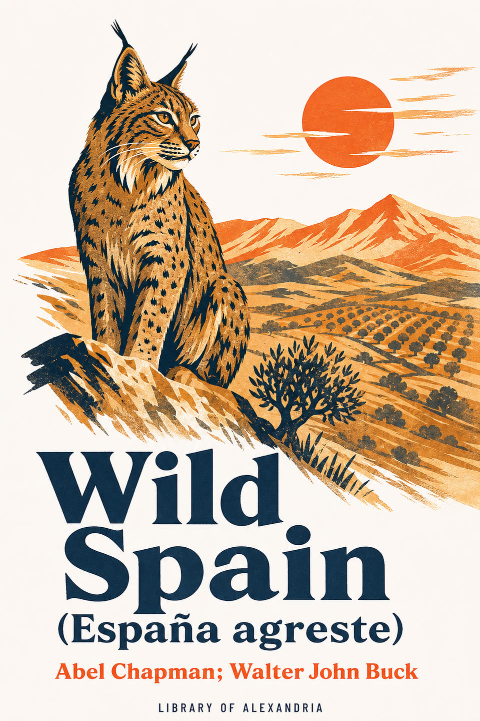 Wild Spain (España agreste) by Abel Chapman; Walter John Buck, the cover