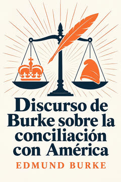 Discurso de Burke sobre la conciliación con América, the cover of this edition