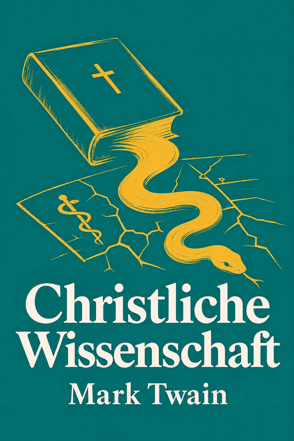 Christliche Wissenschaft by Mark Twain, the cover
