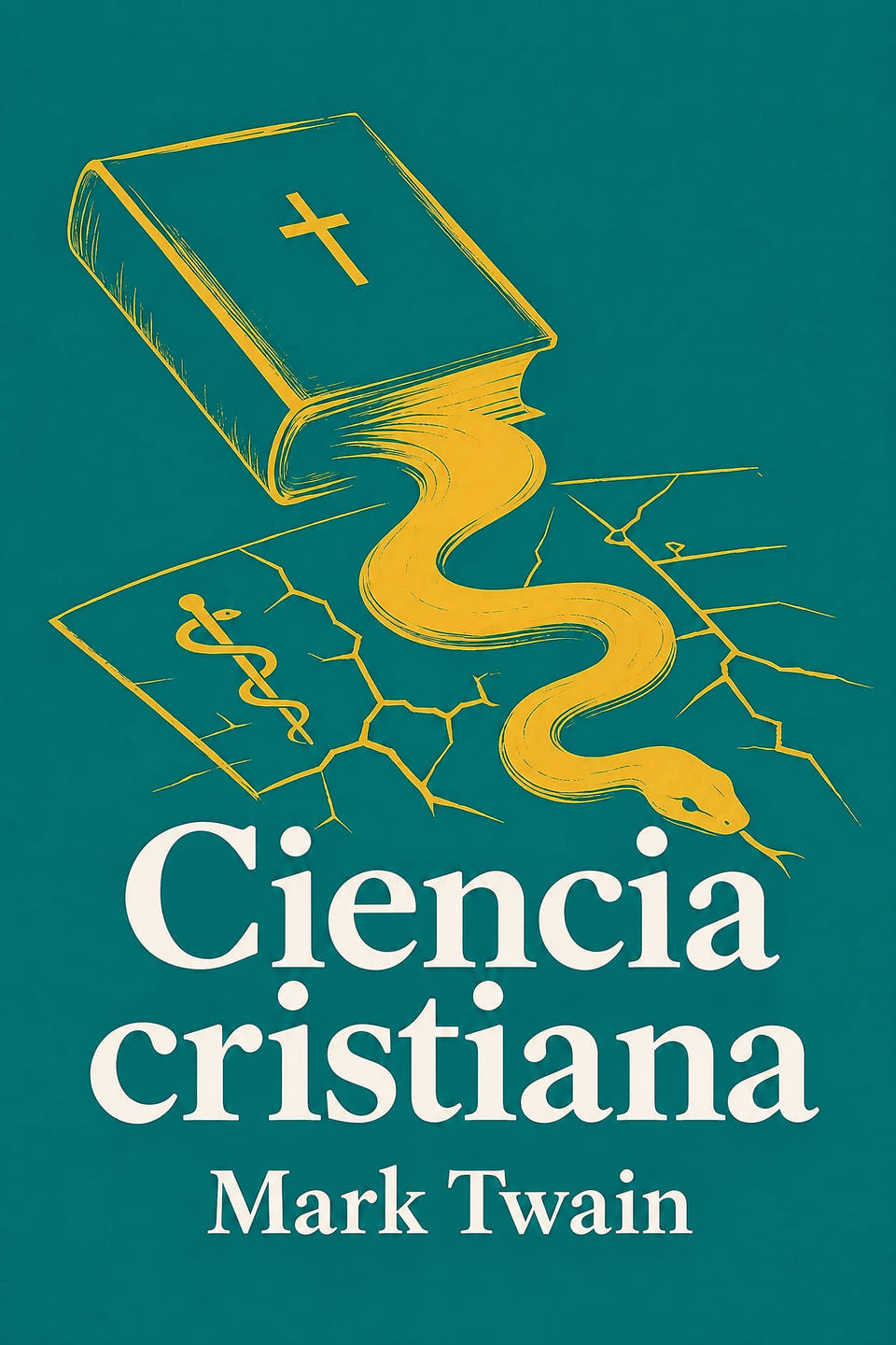 Ciencia cristiana by Mark Twain, the cover