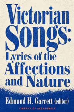 Victorian Songs: Lyrics of the Affections and Nature, the cover of this edition