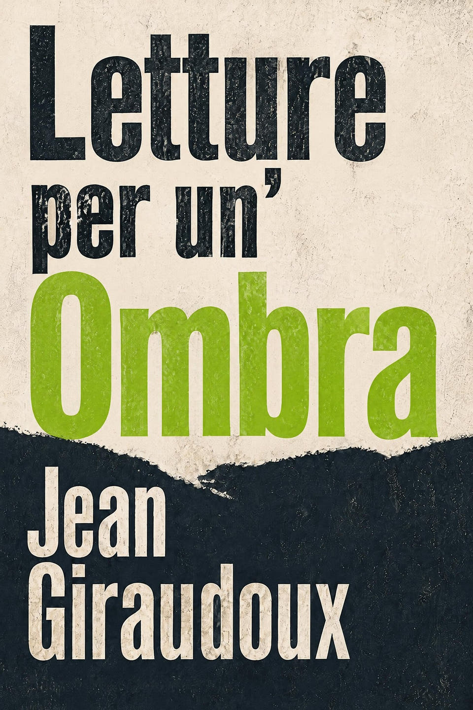 Letture per un’Ombra by Jean Giraudoux, the cover