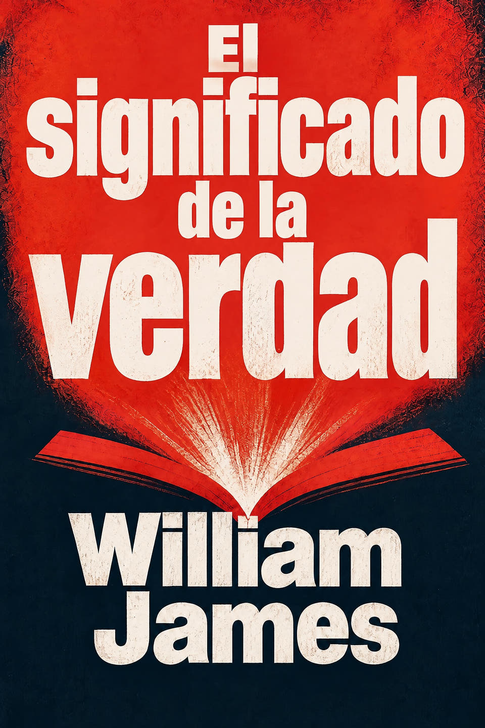 El significado de la verdad by William James, the cover