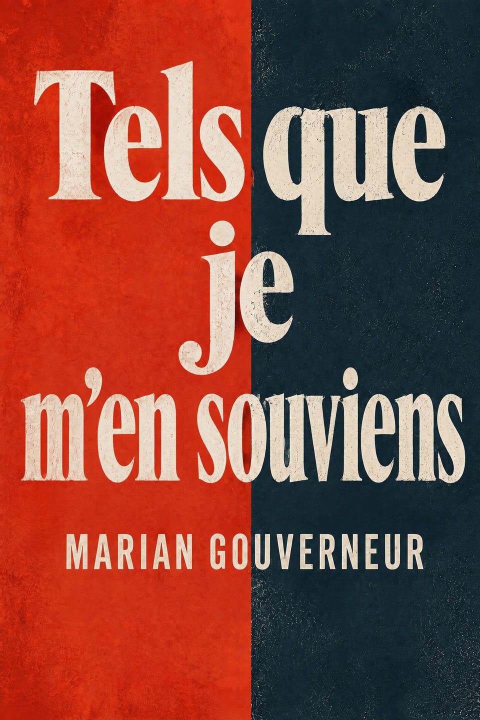 Tels que je m’en souviens by Marian Gouverneur, the cover