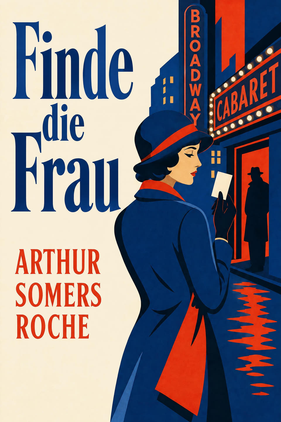 Finde die Frau by Arthur Somers Roche, the cover