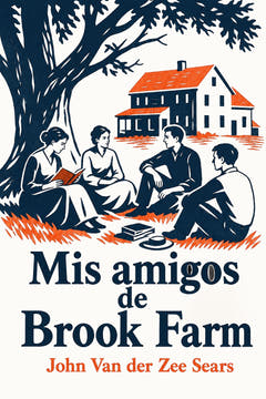 Mis amigos de Brook Farm, the cover of this edition