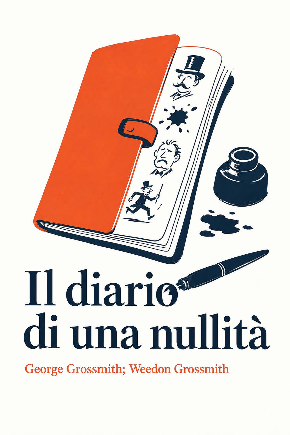 Il diario di una nullità by George Grossmith; Weedon Grossmith, the cover