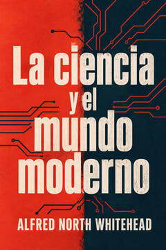 La ciencia y el mundo moderno, the cover of this edition