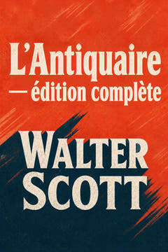 L’Antiquaire — édition complète, the cover of this edition