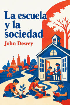 La escuela y la sociedad, the cover of this edition