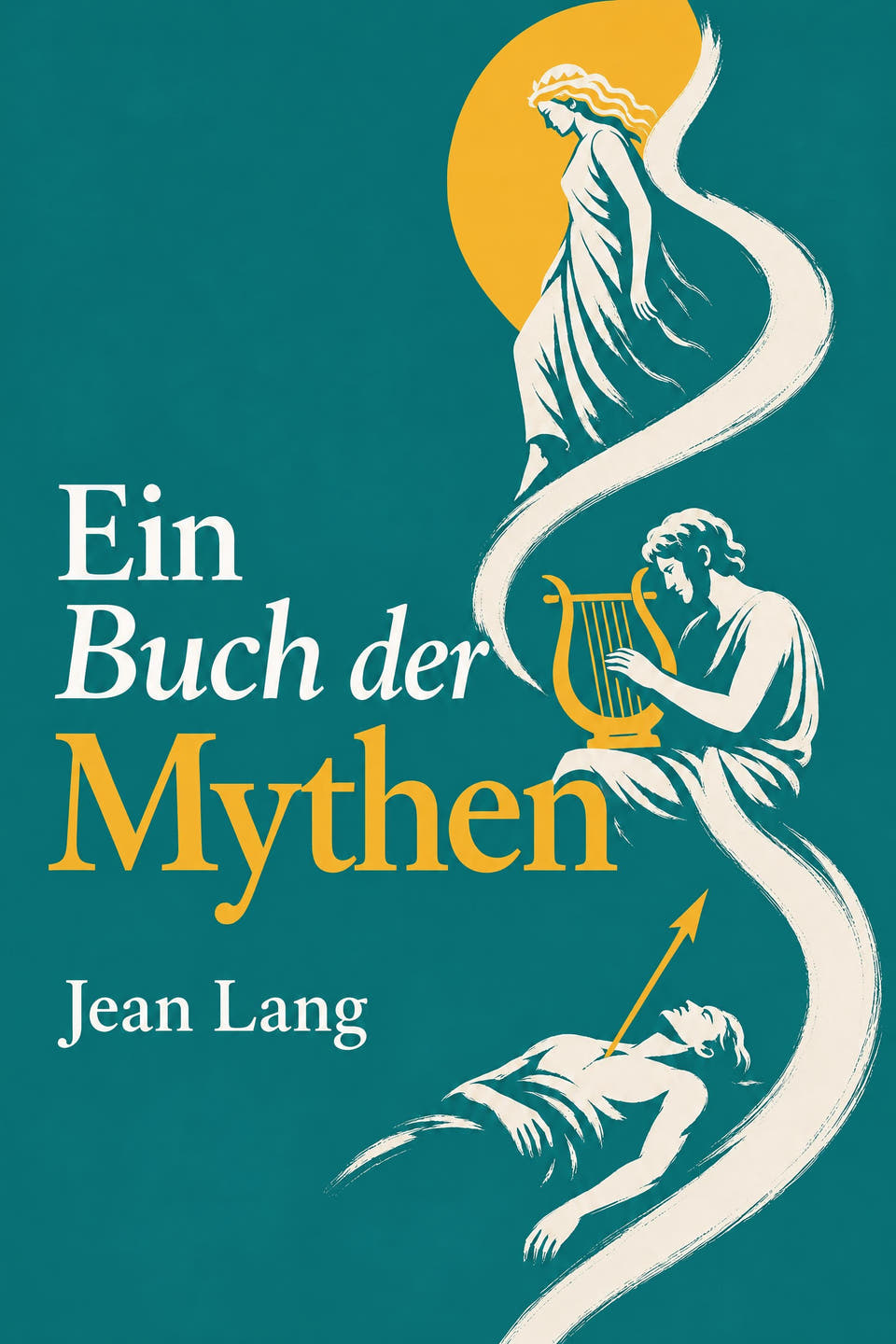 Ein Buch der Mythen by Jean Lang, the cover