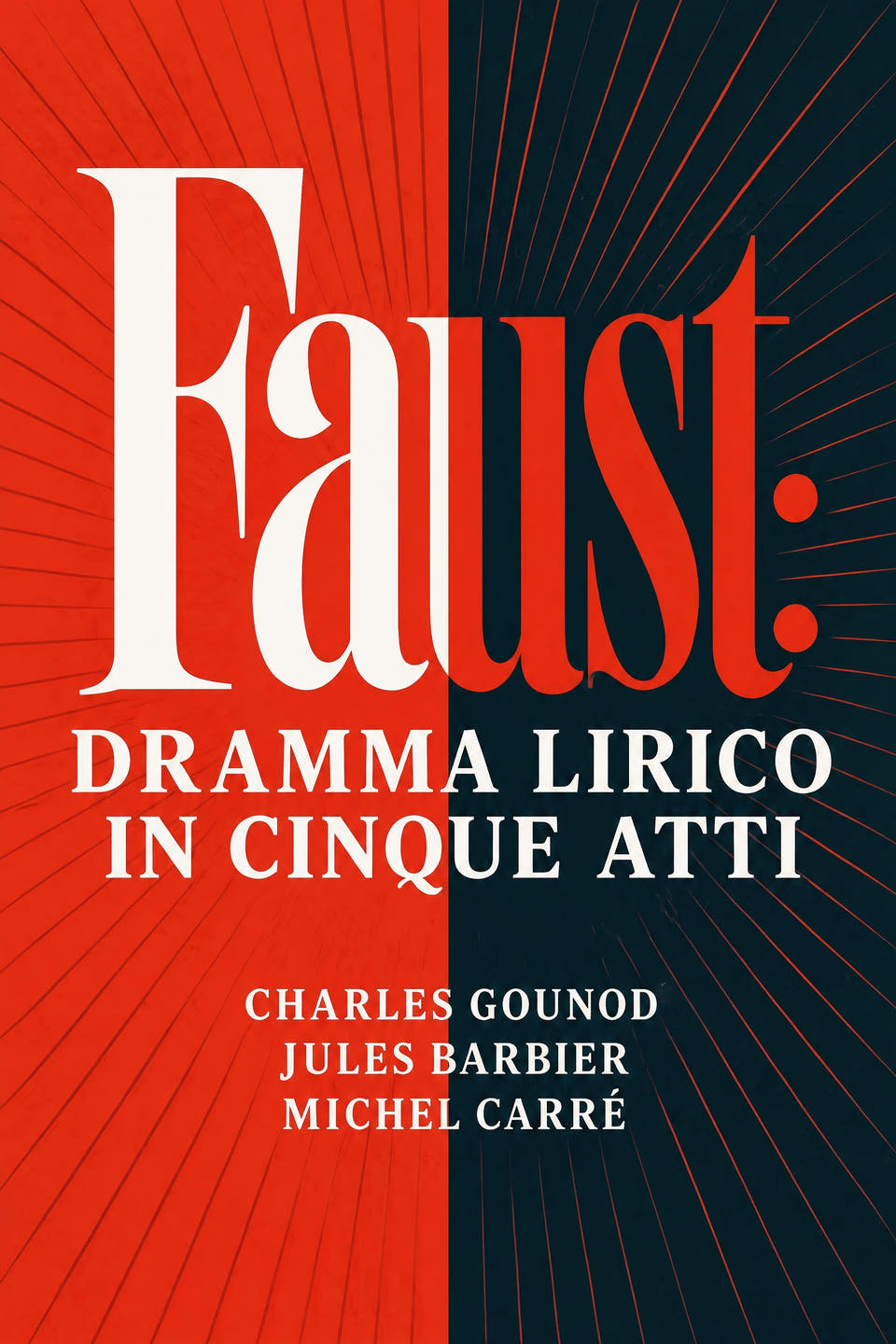 Faust: dramma lirico in cinque atti by Charles Gounod; Jules Barbier; Michel Carré, the cover