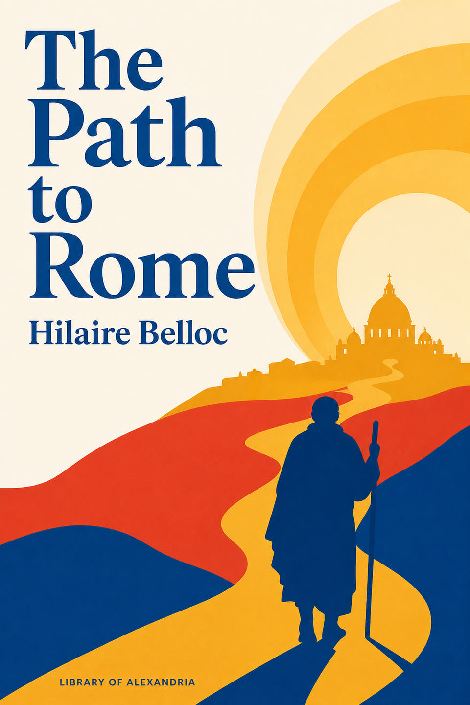 The Path to Rome by Hilaire Belloc, the cover