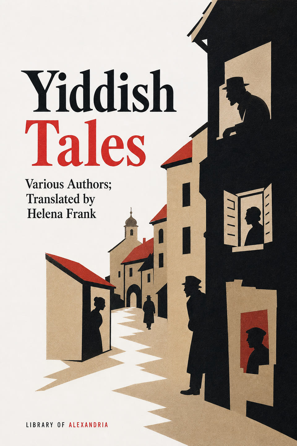 Yiddish Tales by Various; Helena Frank (translator), the cover
