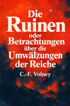 Die Ruinen oder Betrachtungen über die Umwälzungen der Reiche, the cover of this edition