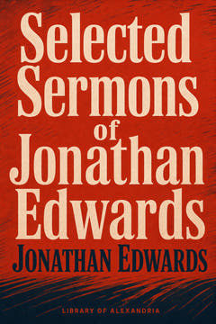 Selected Sermons of Jonathan Edwards, the cover of this edition