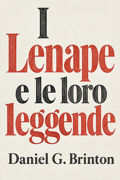 I Lenape e le loro leggende, the cover of this edition