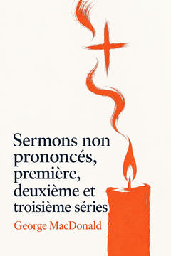 Sermons non prononcés, première, deuxième et troisième séries, the cover of this edition