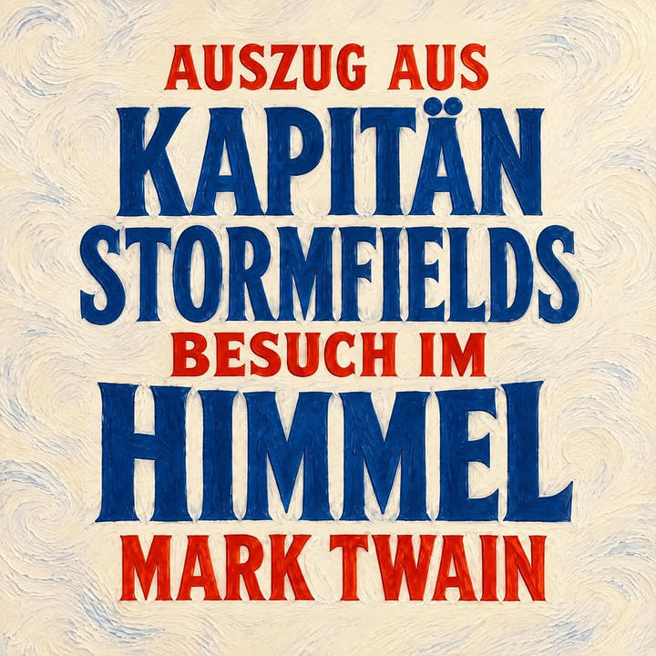 Auszug aus Kapitän Stormfields Besuch im Himmel, the audiobook cover