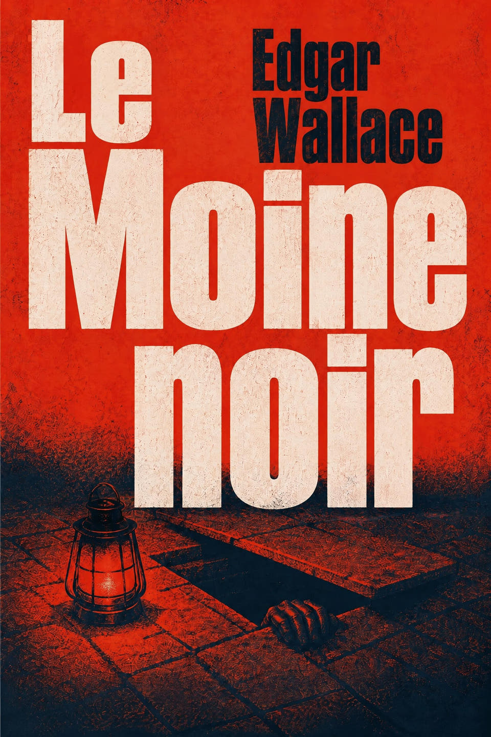 Le Moine noir by Edgar Wallace, the cover