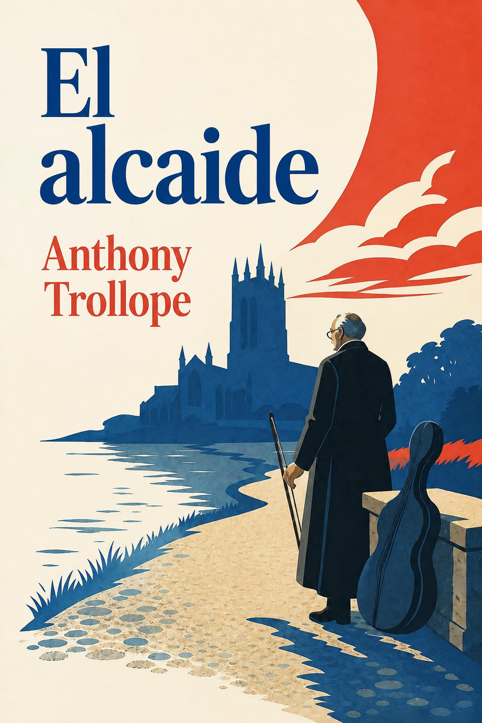El alcaide by Anthony Trollope, the cover
