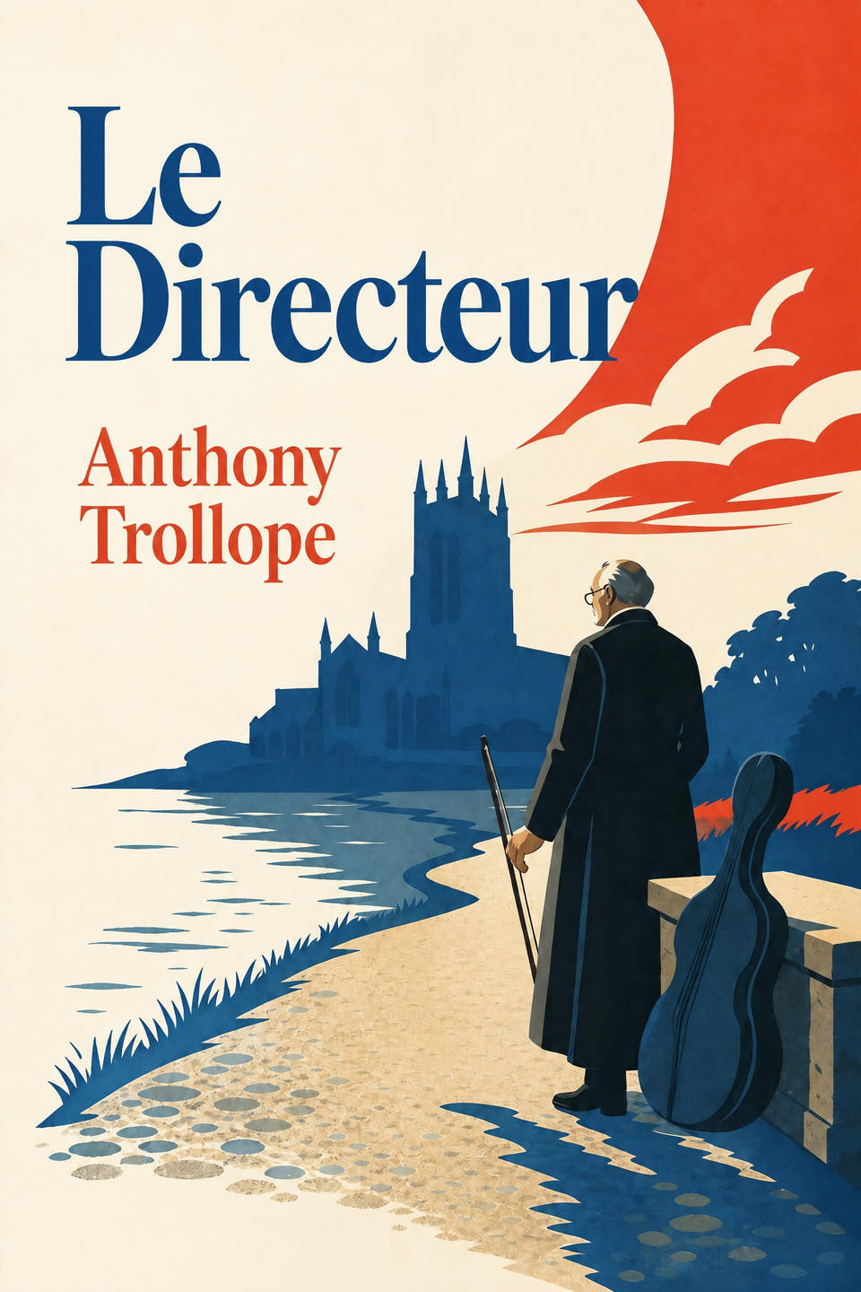 Le Directeur by Anthony Trollope, the cover