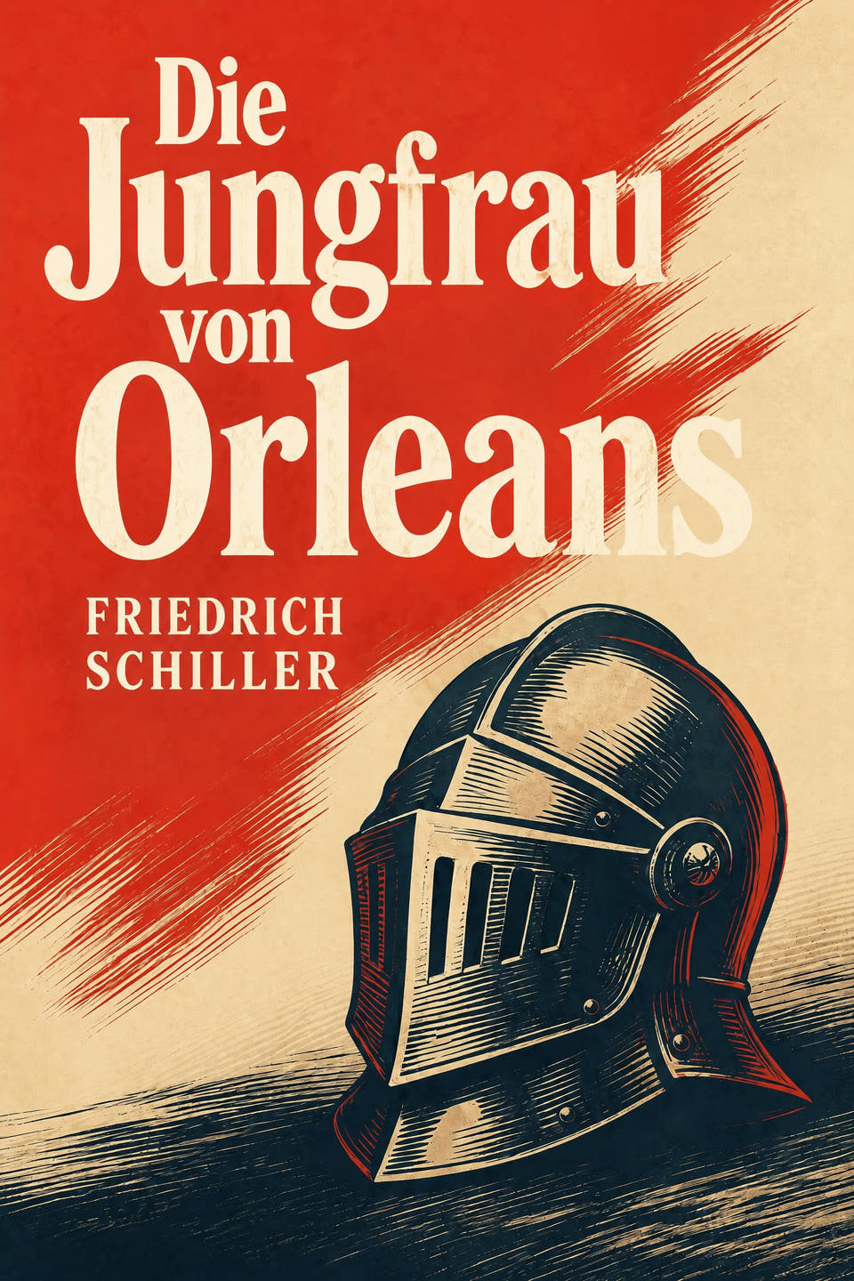 Die Jungfrau von Orleans by Friedrich Schiller, the cover