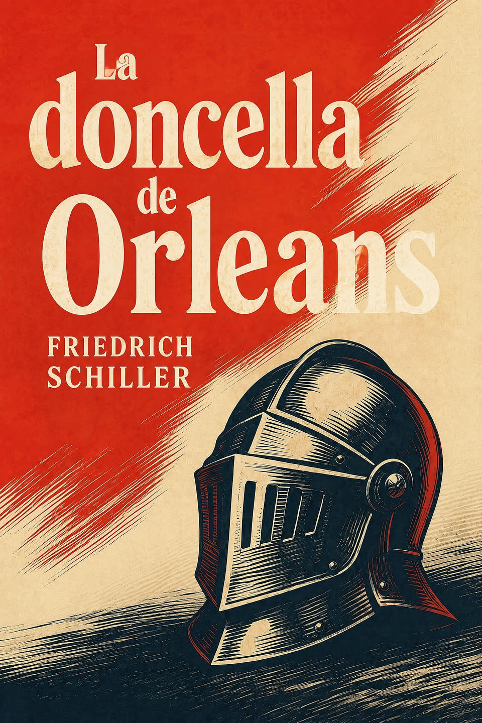La doncella de Orleans by Friedrich Schiller, the cover