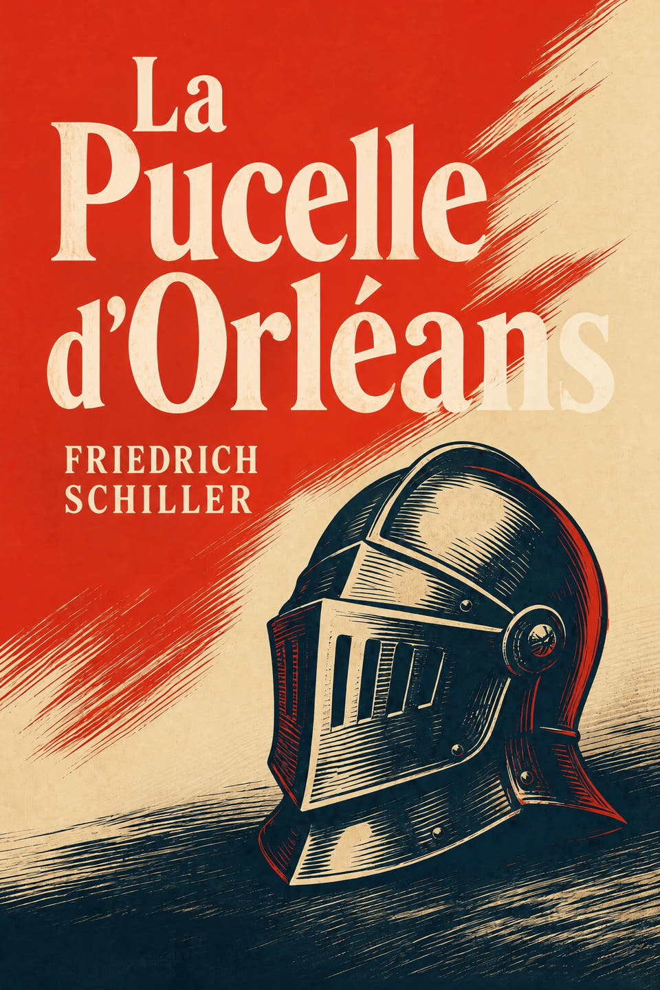 La Pucelle d’Orléans by Friedrich Schiller, the cover