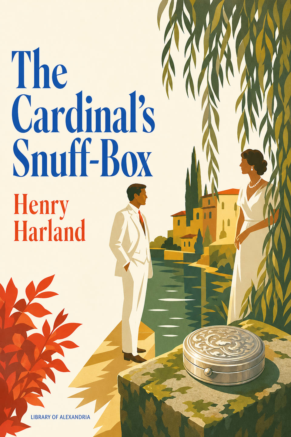 The Cardinal's Snuff-Box by Henry Harland, the cover