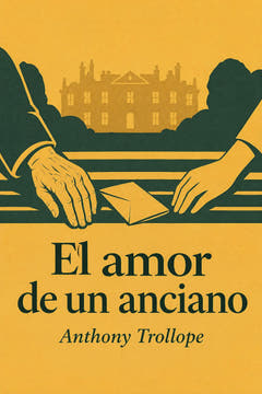 El amor de un anciano, the cover of this edition