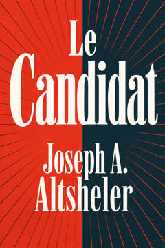 Le Candidat, the cover of this edition