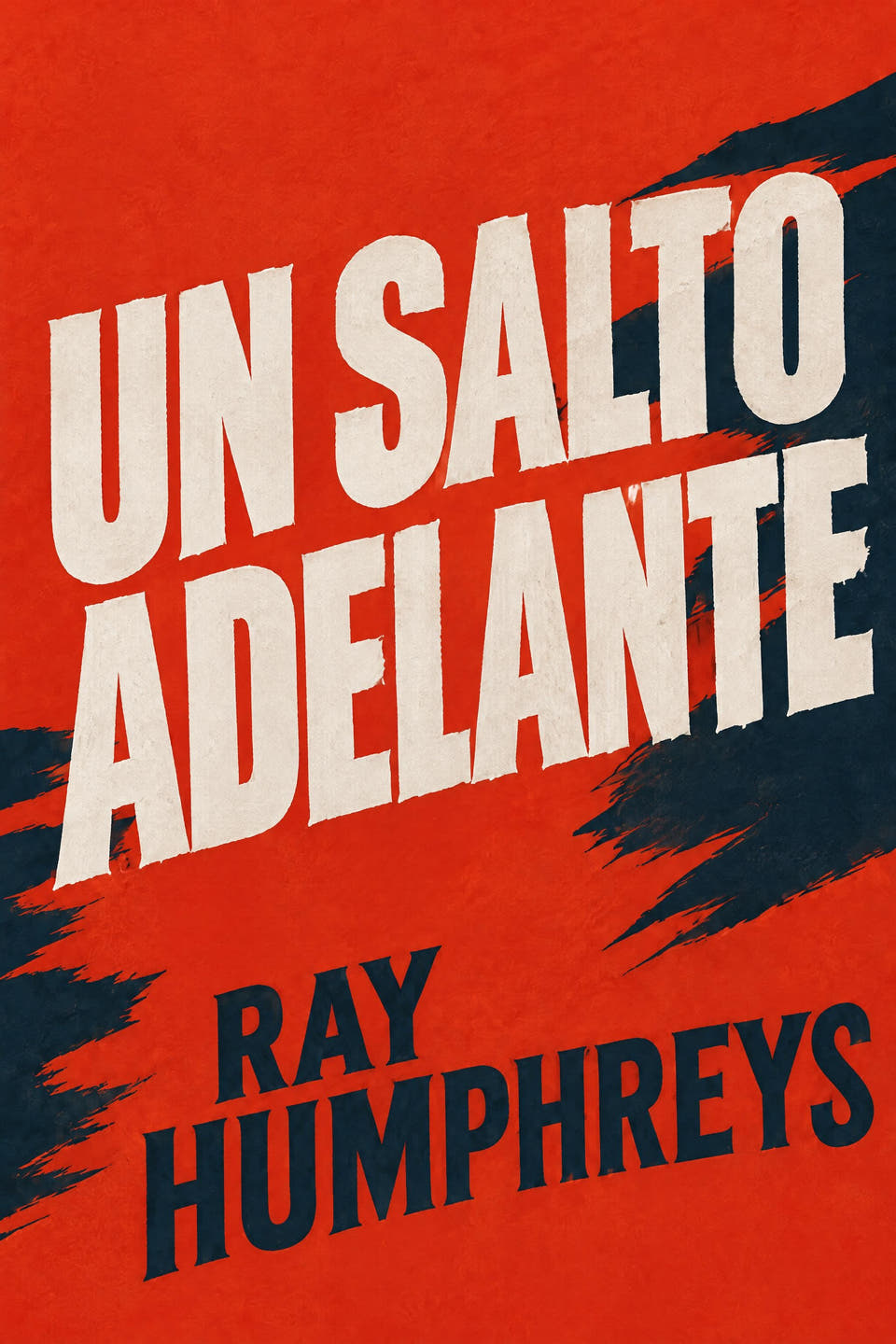 Un salto adelante by Ray Humphreys, the cover