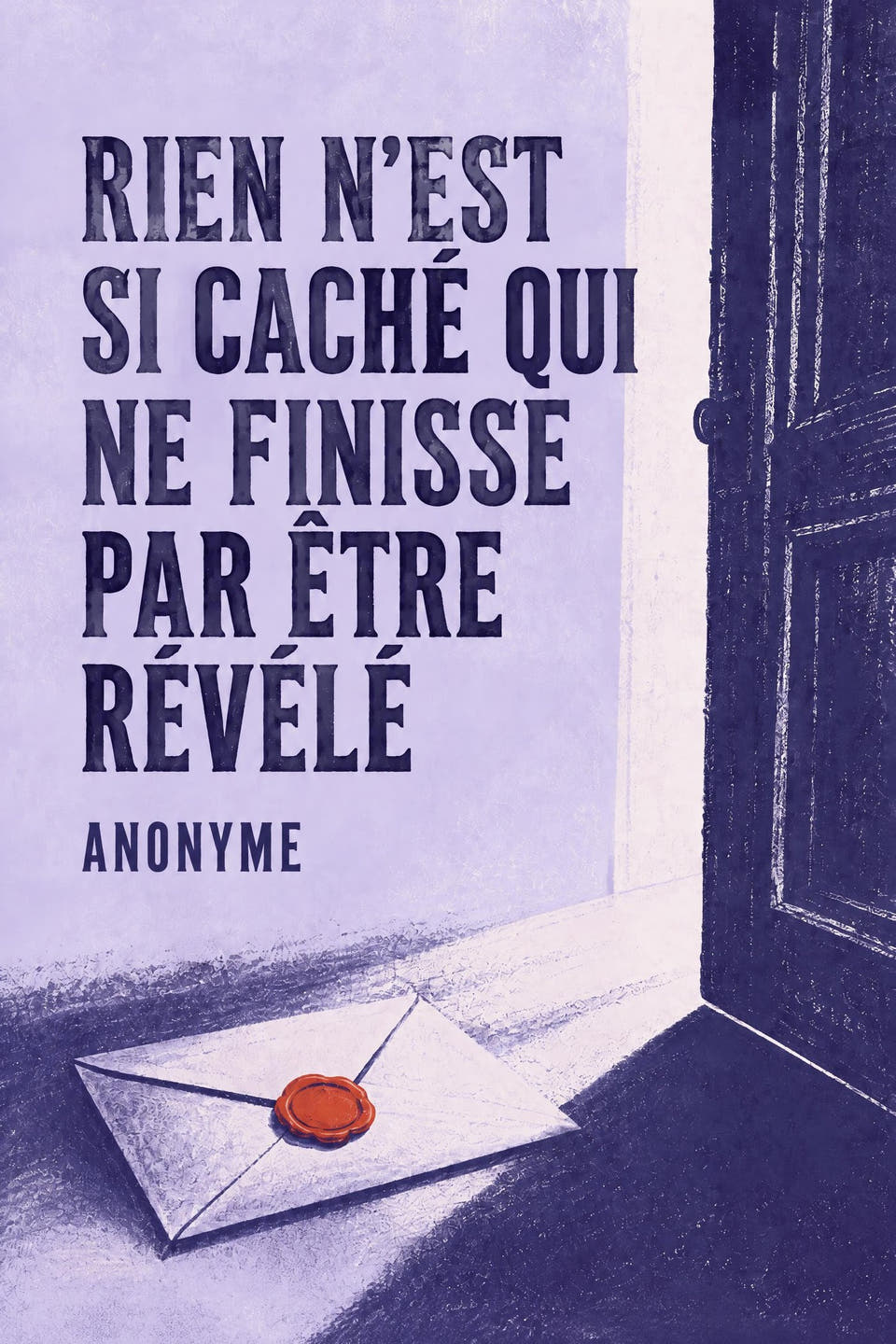 Rien n’est si caché qui ne finisse par être révélé by Anonyme, the cover