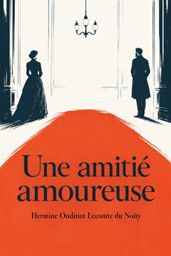 Une amitié amoureuse, the cover of this edition