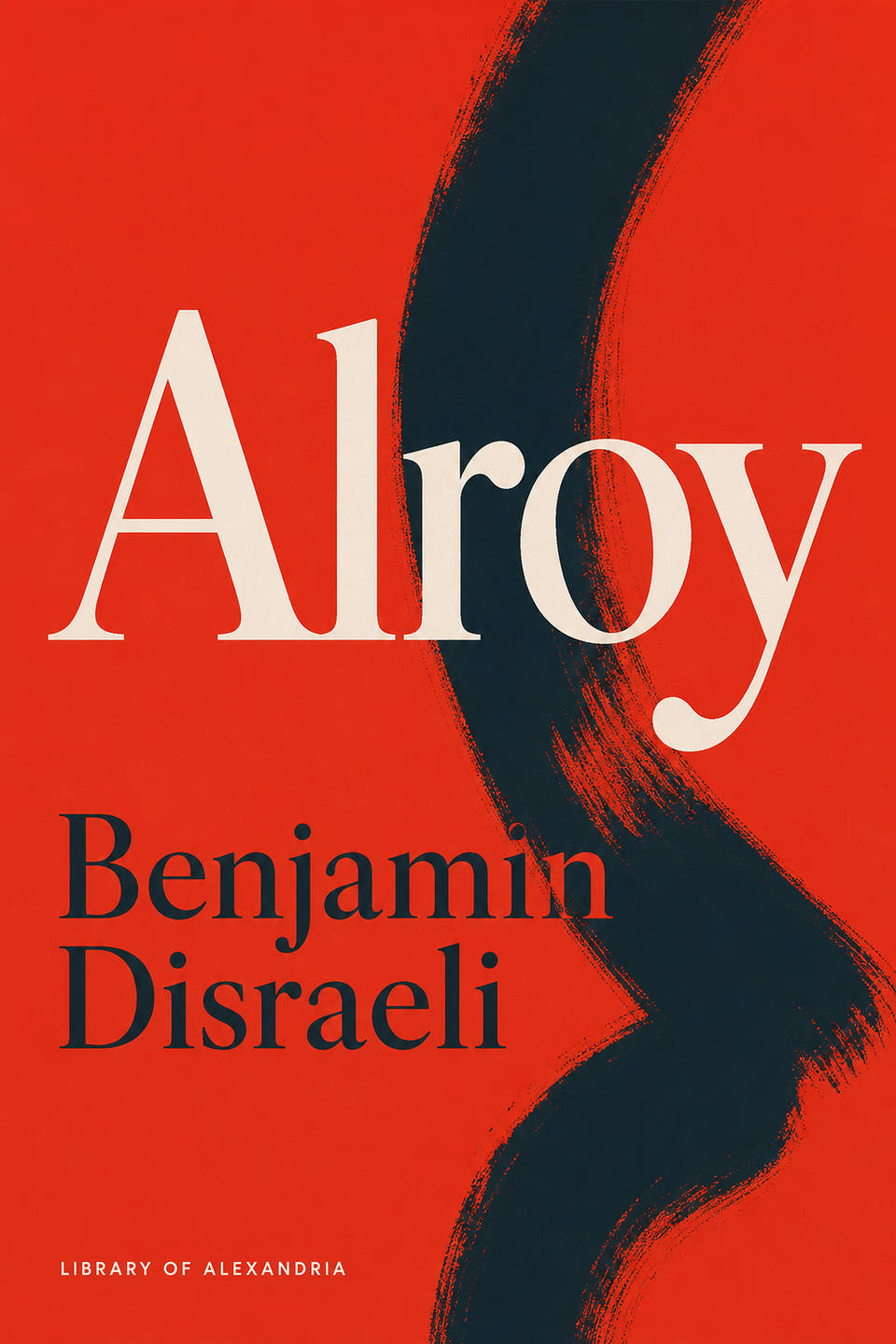 Alroy by Benjamin Disraeli, the cover