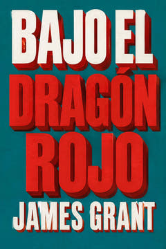 Bajo el Dragón Rojo, the cover of this edition