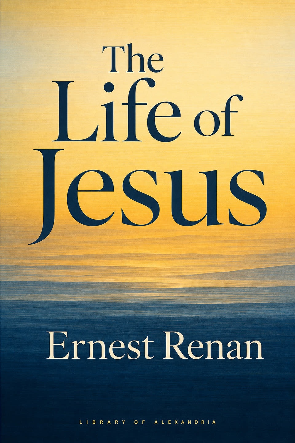 The Life of Jesus by Ernest Renan, the cover