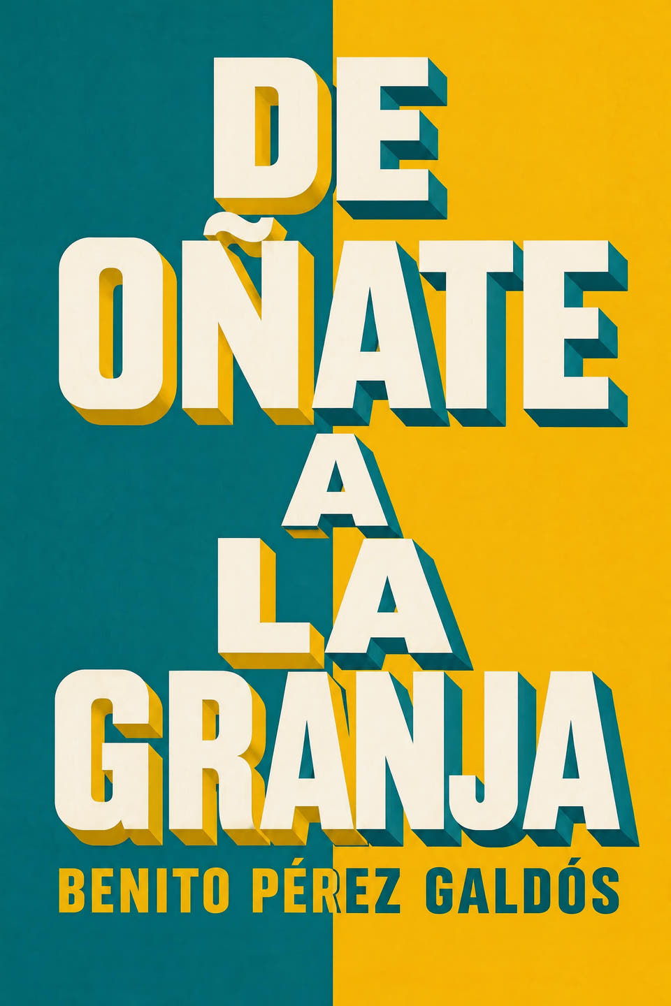 De Oñate a La Granja by Benito Pérez Galdós, the cover