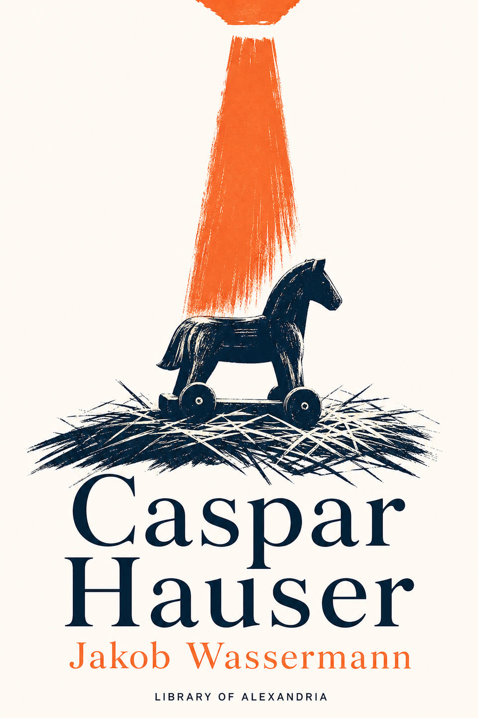 Caspar Hauser by Jakob Wassermann, the cover