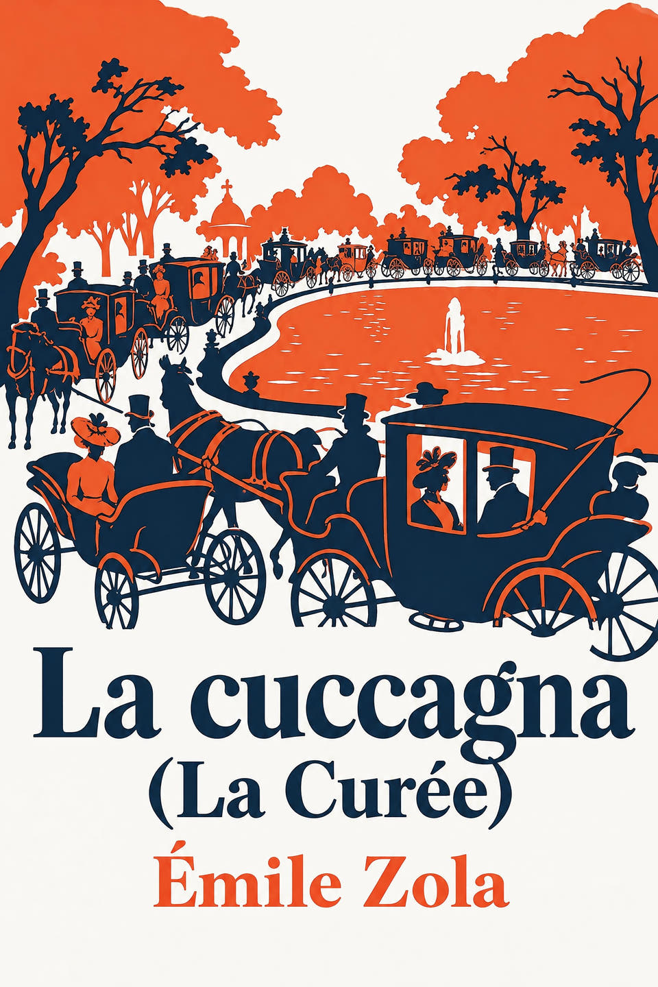 La cuccagna (La Curée) by Émile Zola, the cover