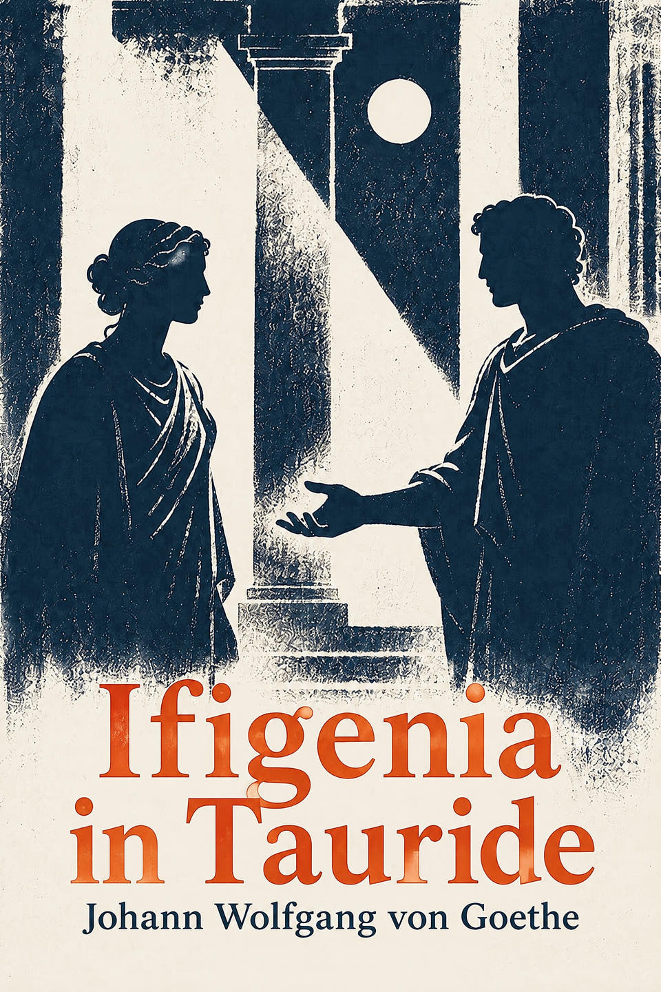 Ifigenia in Tauride by Johann Wolfgang von Goethe, the cover