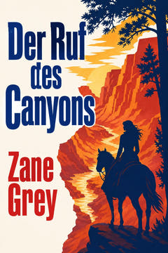 Der Ruf des Canyons, the cover of this edition