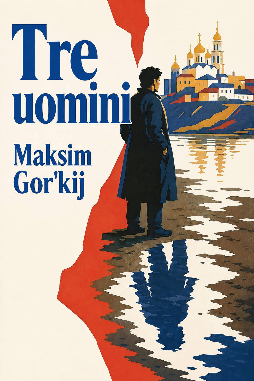 Tre uomini by Maksim Gor'kij, the cover