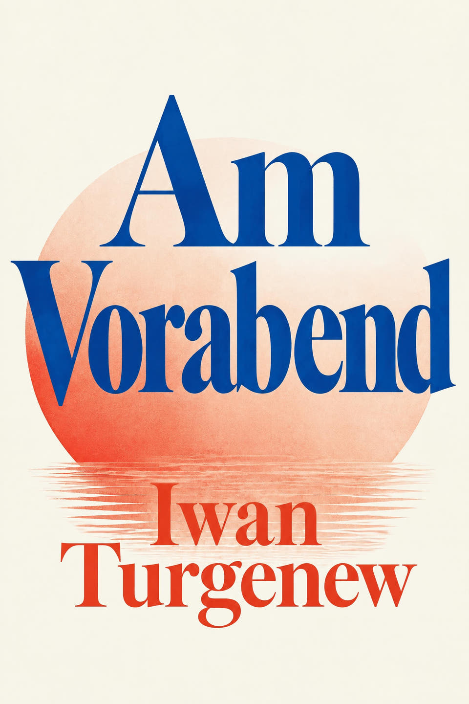 Am Vorabend by Iwan Turgenew, the cover