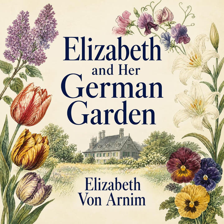 Elizabeth e il suo giardino tedesco, the audiobook cover