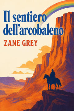 Il sentiero dell’arcobaleno, the cover of this edition