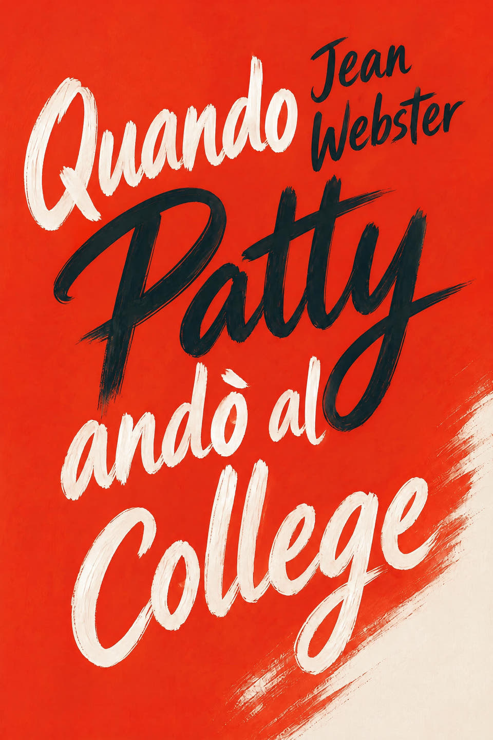 Quando Patty andò al college by Jean Webster, the cover