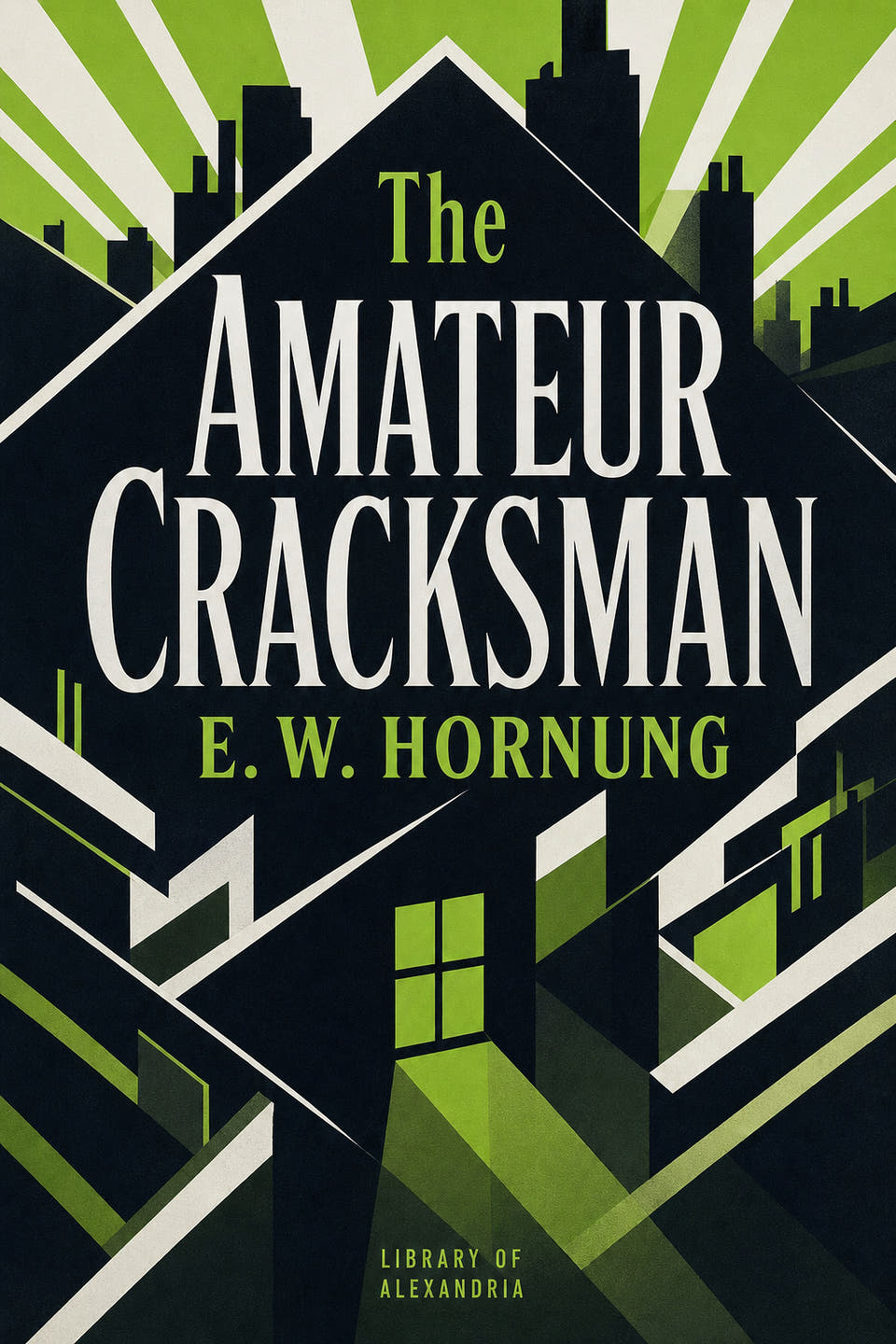 The Amateur Cracksman by E. W. Hornung, the cover